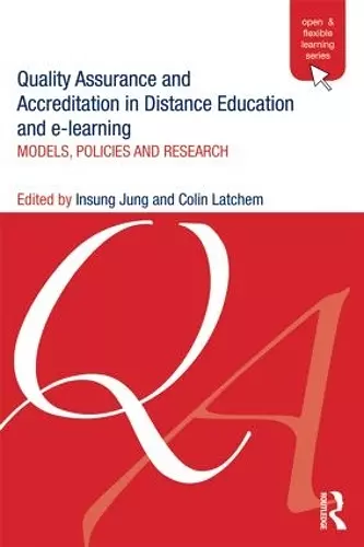 Quality Assurance and Accreditation in Distance Education and e-Learning cover