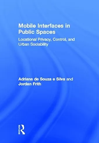 Mobile Interfaces in Public Spaces cover