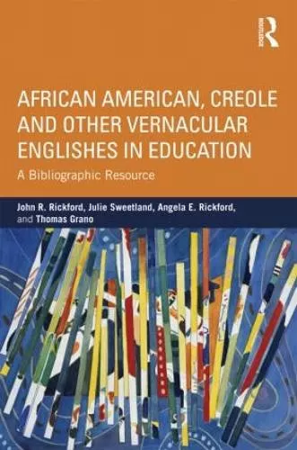 African American, Creole, and Other Vernacular Englishes in Education cover