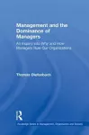 Management and the Dominance of Managers cover