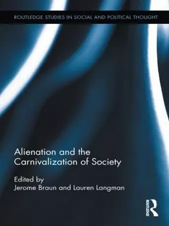 Alienation and the Carnivalization of Society cover