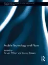 Mobile Technology and Place cover