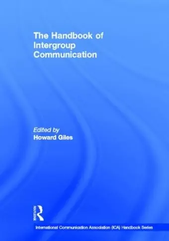 The Handbook of Intergroup Communication cover
