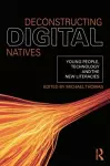 Deconstructing Digital Natives cover