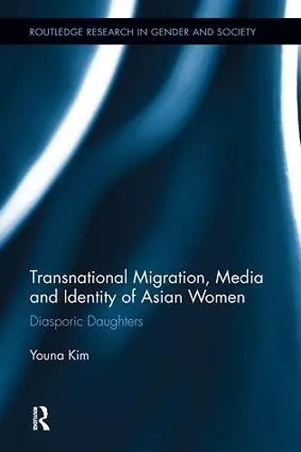 Transnational Migration, Media and Identity of Asian Women cover