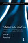 Public Health in the British Empire cover