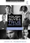 Tough Guys and True Believers cover