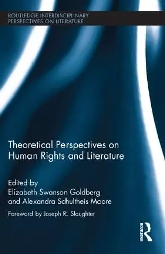 Theoretical Perspectives on Human Rights and Literature cover