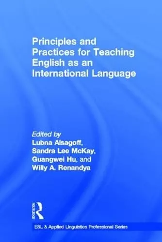 Principles and Practices for Teaching English as an International Language cover