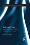 The Politics of Logic cover