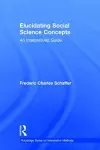 Elucidating Social Science Concepts cover