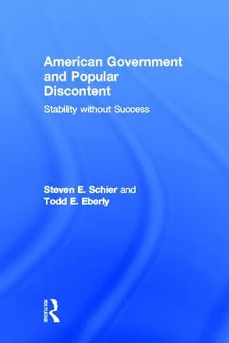 American Government and Popular Discontent cover