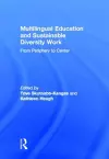 Multilingual Education and Sustainable Diversity Work cover