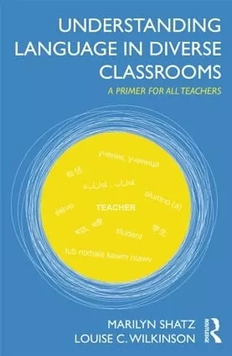 Understanding Language in Diverse Classrooms cover