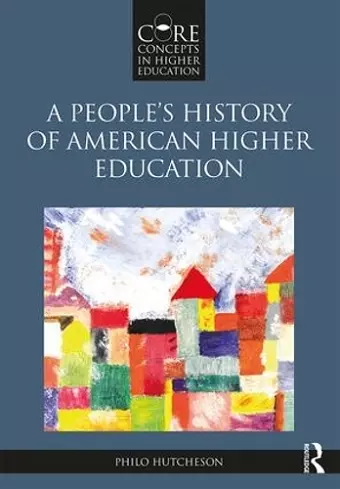 A People’s History of American Higher Education cover