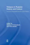 Tobacco in Russian History and Culture cover