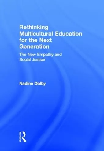 Rethinking Multicultural Education for the Next Generation cover