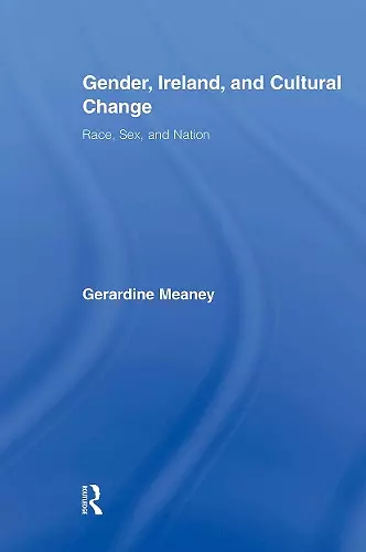 Gender, Ireland and Cultural Change cover