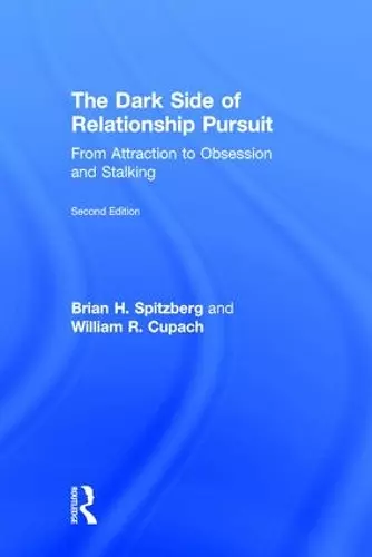 The Dark Side of Relationship Pursuit cover