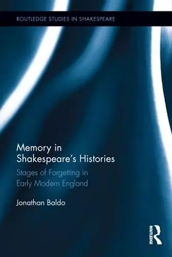 Memory in Shakespeare's Histories cover