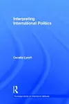 Interpreting International Politics cover