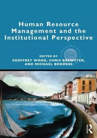 Human Resource Management and the Institutional Perspective cover