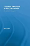 European Integration as an Elite Process cover