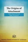 The Origins of Attachment cover