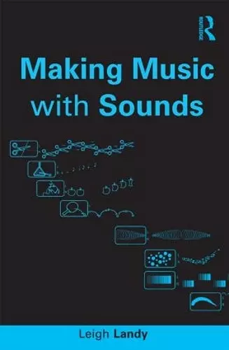 Making Music with Sounds cover