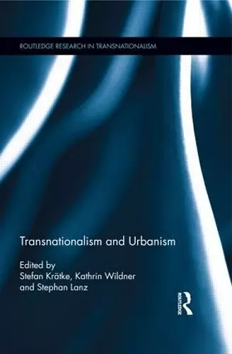 Transnationalism and Urbanism cover