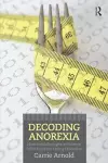 Decoding Anorexia cover