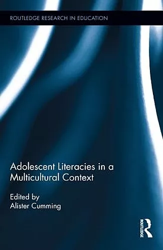 Adolescent Literacies in a Multicultural Context cover