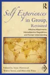 Self Experiences in Group, Revisited cover