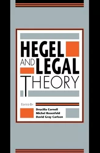 Hegel and Legal Theory cover