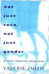 Not Just Race, Not Just Gender cover
