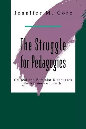 The Struggle For Pedagogies cover