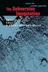 The Subversive Imagination cover