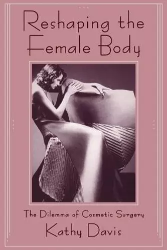 Reshaping the Female Body cover