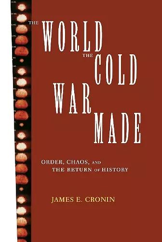 The World the Cold War Made cover