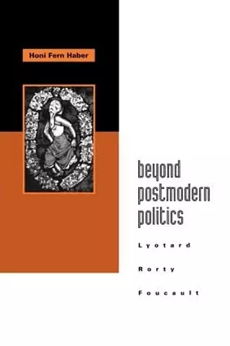 Beyond Postmodern Politics cover