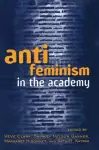 Anti-feminism in the Academy cover