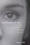 Motherhood Lost cover