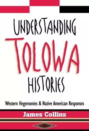 Understanding Tolowa Histories cover