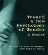 Toward a New Psychology of Gender cover