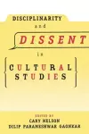Disciplinarity and Dissent in Cultural Studies cover