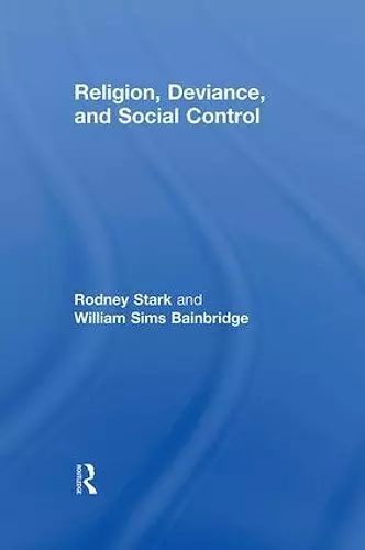 Religion, Deviance, and Social Control cover