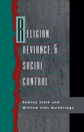 Religion, Deviance, and Social Control cover