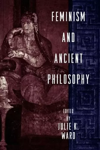 Feminism and Ancient Philosophy cover