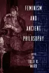 Feminism and Ancient Philosophy cover