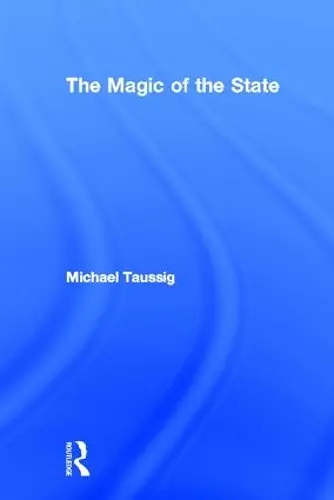 The Magic of the State cover